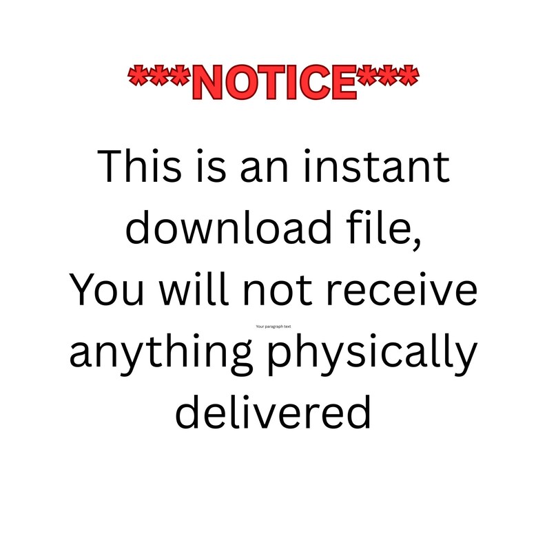 K&ouml;nnte beinhalten: Wei&szlig;er Hintergrund mit dem roten Text "***NOTICE***". Darunter die Worte "This is an instant download file, You will not receive anything physically delivered."