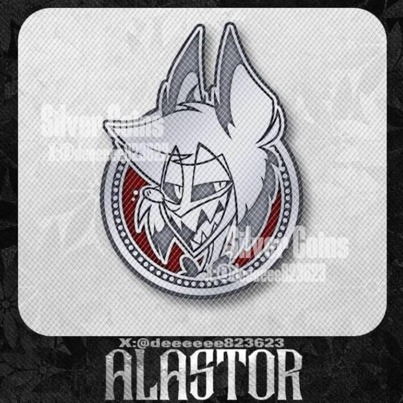 May include: A circular pin featuring a stylized character with a white and gray color scheme, set against a red and silver border. The pin includes the text "ALASTOR" at the bottom and the username "X:@deeeeeee823623".