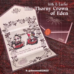 May include: A stationery set featuring an envelope and a card with the text Lilith & Lucifer The Thorny Crown of Eden. The card displays two illustrated characters, rose vine borders, and the text Where the Morning Star fell, a rose of thorns now crowns the lost paradise. A wax seal is on the envelope.
