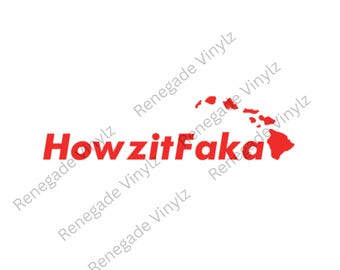 HowzitFaKa Decal Sticker Hawaii