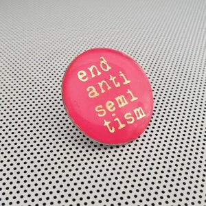 End Antisemitism Pin