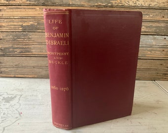 1920 Vintage Book - Life Of Benjamin Disraeli - Earl Of Beaconsfield - By George Earl Buckle Vol. V 1868 - 1876