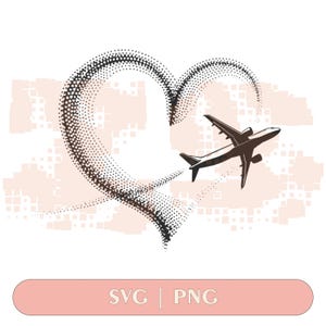 Travel Svg, Plane Svg, Dotted Line Plane Svg, Heart Svg, Cute Travel Svg, Digital Download File, SVG cut file, Cricut