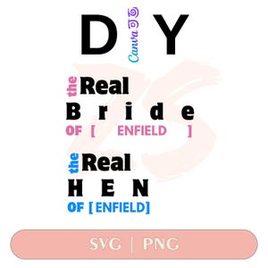 DIY Real Bride SVG: Funny Hen Party Cut File (Canva Editable)