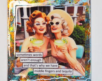 Funny Magnet sometimes words aren't enough and thats why we have middle fingers & tequila Retro friends Gift
