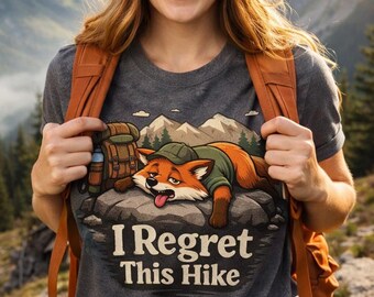 Funny Hiking Fox PNG | Sarcastic Hiker Shirt Design (Digital Download)