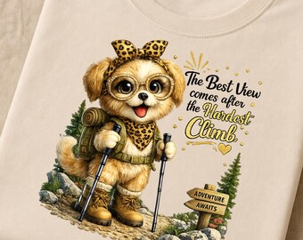 Hiking Dog PNG, Adventure Puppy Clipart, Mountain Quote Sublimation (Digital Download)