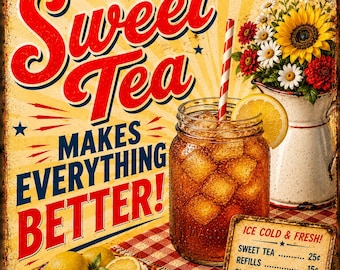Sweet Tea Makes Everything Better Canvas