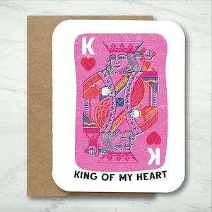 King Of My Heart Card
