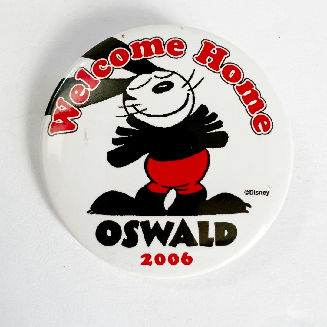 DISNEY Welcome Home OSWALD 2006 Commemorative Pin - Oswald the