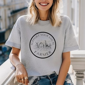 Support Local Farmer-T-shirt: cadeau duurzame landbouw