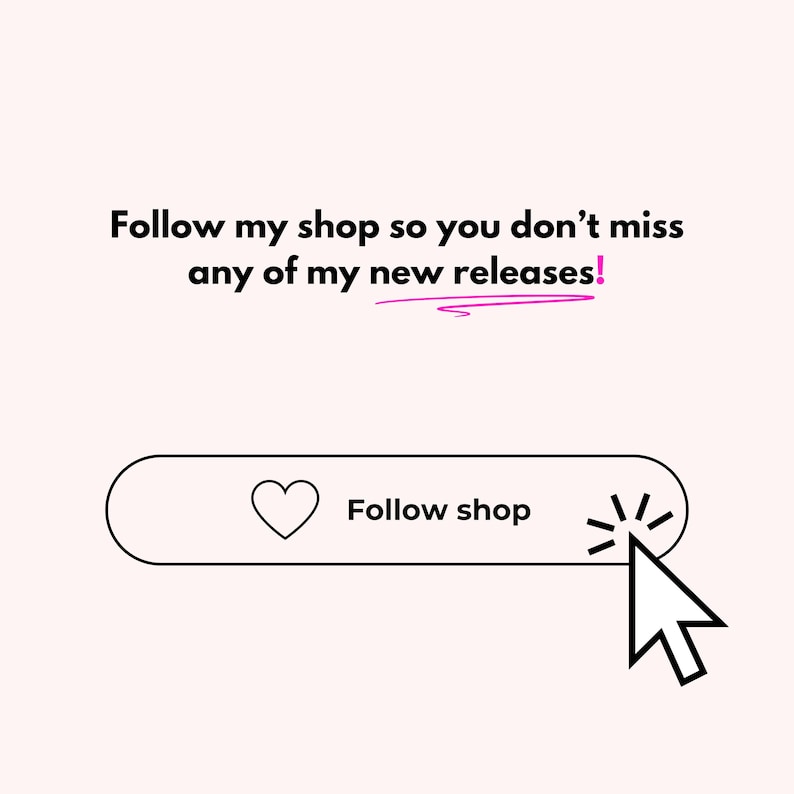 May include: Image with text: "Follow my shop so you don't miss any of my new releases!" and a "Follow shop" button with a heart icon. A cursor hovers over the button, ready to click.