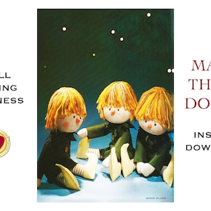 May include: Three handmade felt dolls with blonde yarn hair and green felt clothing. The dolls are sitting on a blue surface with a starry night background. The text "MAKE THESE DOLLS! INSTANT DOWNLOAD" is in red text on the right side of the image.