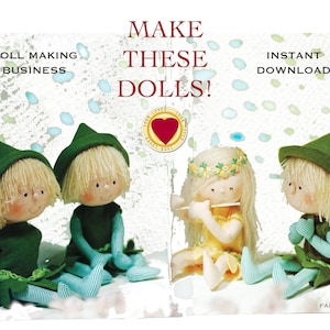 Könnte beinhalten: Drei handgefertigte Puppen, zwei mit grünen Hüten und grünen Outfits mit blau-weiß gestreiften Leggings und eine mit einem gelben Kleid, einer Blumenkrone und die Flöte spielend. Die Puppen sitzen auf einem weißen Hintergrund mit einem roten Herzen und dem Text "Make These Dolls!" in roten Buchstaben.