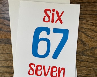 Funny Six Seven Greeting Card – Trendy Teen Humor