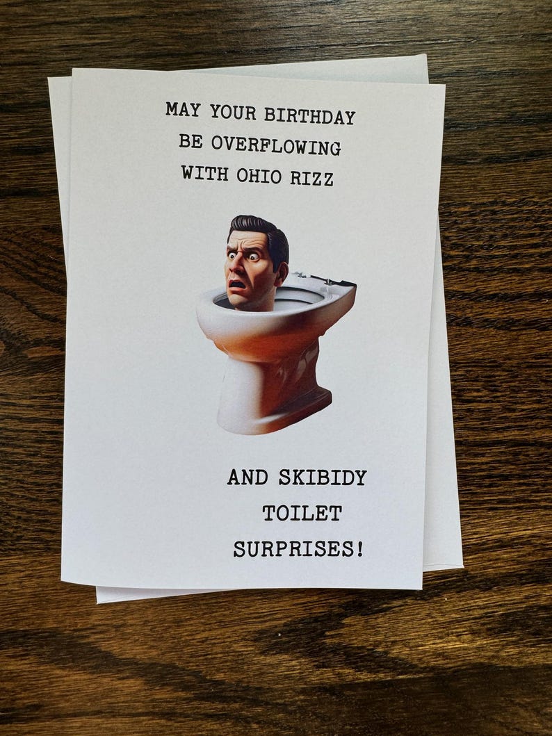 Skibidi Toilet Ohio Rizz Birthday - Hilarious Meme-inspired Greeting ...
