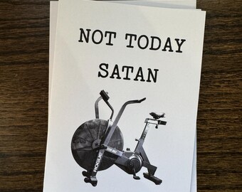 Greeting Card, Not Today Satan, Rogue Echo Bike Edition - Etsy