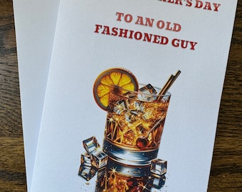 Father's Day Card, Old Fashion Whiskey for dad