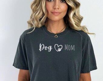 DOG MOM Shirt, Comfort Colors, Dog Mom Tee, Dog Mom Gift, Dog Mom Gift, Dog Mom T Shirt, Dog Mom Tee, Dog Mom Shirt, Dog Lover Gift