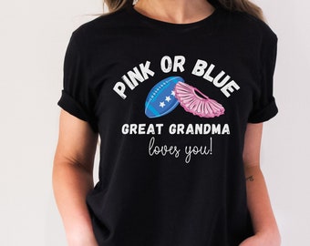 Football Gender Reveal Shirt, Pink Or Blue Great Grandma Loves You Shirt, Football Theme Gender Reveal Shirt Baby Shower, Matching Shirts