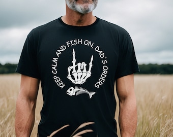 Dad Fishing Shirt, Skeleton Shirt, Keep Calm Keep Fishing Dad Shirt, Father's Day Gift, Fishing Shirt Gift, Best Dad Shirt, Gift For Dad