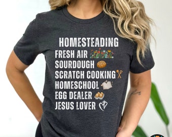 Homestead Shirt, Homesteading Shirt, Crunchy Mom Shirt, Homestead Apparel Gift For Her, Homestead Gift, Homestead Mama Gift