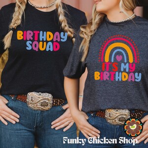 Rainbow Birthday Shirt, Birthday Crew Shirt for Woman Birthday Party Shirts Birthday Gift Birthday Group Shirts Birthday Squad Shirt