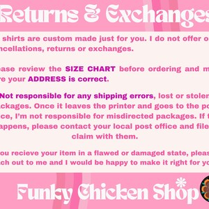 May include: A pink graphic with the text "Returns & Exchanges" at the top. The text explains the shop's policy on returns, exchanges, and shipping errors. The shop's logo, "Funky Chicken Shop," is at the bottom.