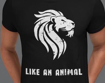 Como una camisa de animal, camiseta de león, camiseta gráfica de león, camisa de animal espiritual, regalo de amante del león, camisa de animal motivacional, camiseta salvaje