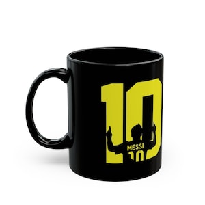 Messi Jersey 10 Black Mug | Messi Football Cup | Coffee Mug for Messi Fans (11oz, 15oz)