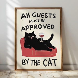 Todos los invitados deben ser aprobados por el gato / gato negro divertido arte de pared impresión vintage impresión de gato maximalista decoración de entrada regalos para amantes de los gatos póster