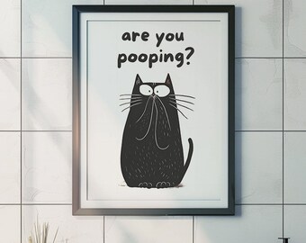 Funny Black Cat Bathroom Wall Art - "are You Pooping