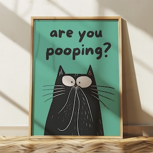 Badezimmer Katze Sind Sie Pooping Druck Für Toilette Wand Kunst Druck Vintage Katze Druck Maximalist Wand Kunst Badezimmer Dekor Lustiges Toiletten Poster