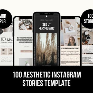 以下が含まれることがあります： Instagramのストーリーテンプレートを表示する5つのスマートフォンモックアップを備えた黒いグラフィック。テンプレートはニュートラルな色調、テキスト、画像を使用しています。グラフィックには、黒い円の中に「MRR PLR」と「100 STORIES」というテキストと、「100 AESTHETIC INSTAGRAM STORIES TEMPLATE」というテキストも含まれています。