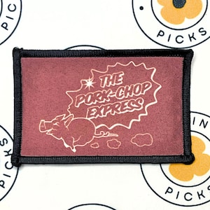 Pork Chop Express, Big Trouble in Little China 2x3 Morale Patch with Adhesive or hook and loop backing