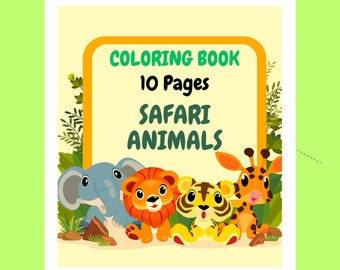 May include: A coloring book cover featuring a cartoon elephant, lion, tiger, and giraffe. The cover has a yellow background with green leaves and a frame that says "Coloring Book 10 Pages Safari Animals".
