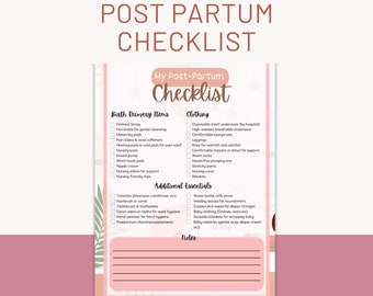 May include: A printable post-partum checklist with headings for birth recovery items, clothing, and additional essentials. The checklist includes items like perineal spray, nursing pads, and comfortable lounge sets. The design is soft with a pink and beige color scheme.