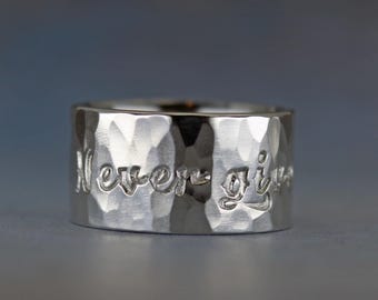 Never give up ring,  Inspirational jewelry, handmade in sterling silver, encouragement gift