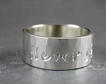 Never give up ring,  Inspirational jewelry, handmade in sterling silver, encouragement gift