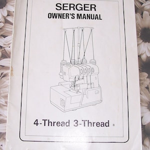 Sewing Manual for Sergemaster 4300 Serger Machine PRINTED COPY ONLY