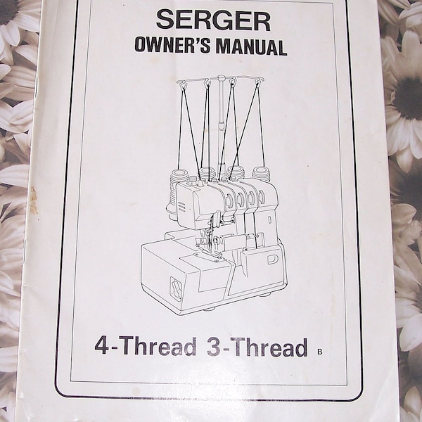 Sewing Manual for Sergemaster 4300 Serger Machine PRINTED COPY ONLY