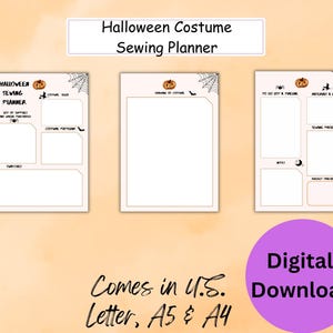 May include: A Halloween Costume Sewing Planner digital download with three pages featuring sections for costume ideas, patterns, swatches, to-do lists, and materials. The pages include pumpkin, spiderweb, bat, and witch graphics with text.