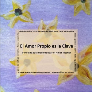 El Amor Propio es la Clave - Consejos para desbloquear el Amor interior  EBOOK