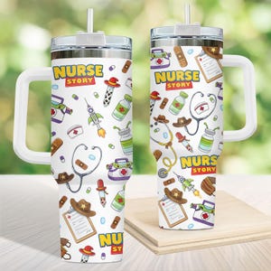 Nurse Story 40oz Tumbler, Medical Professional Gift Cup, Toy Story Inspired Nurse Mug, Registered Nurse Appreciation, Fun Medical Gift