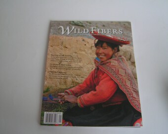 WILD FIBERS Magazine Animal Fiber Spinning Craft Spring 2010 Knit Handspinning Wool Cashmere Incan Textiles Mongolia Russia Goats