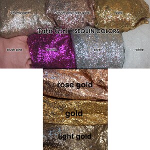 May include: A variety of sequin fabric swatches in colors including champagne, blush gold, gold, fuchsia, blush pink, silver, white, rose gold, and light gold. The text "Tutu Girl SEQUIN COLORS" is displayed on the image.