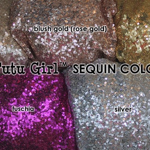 May include: A close-up of various sequin fabric swatches in different colors, including champagne, blush gold, gold, blush pink, fuchsia, silver, and white. The text "Tutu Girl SEQUIN COLORS" is printed in the center of the image.