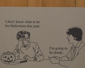 Drunk Halloween - Halloween letterpress card
