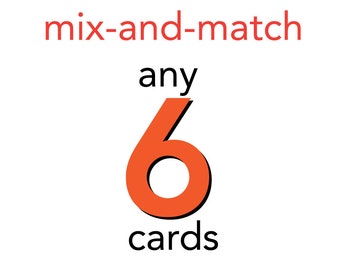 Mix-N-Match - any 6 letterpress greetings