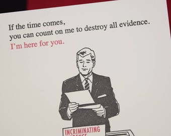 Destroy Evidence - letterpress friendship card